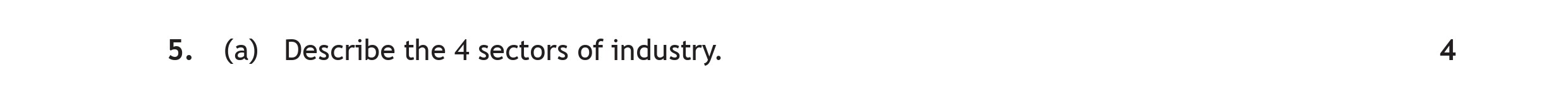 Describe-the-4-sectors-of-industry.-Scottish Highers Business Management-Question 5 (a)-2022.png