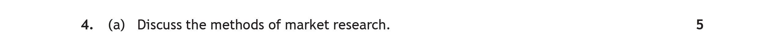 Discuss-the-methods-of-market-research.-Scottish Highers Business Management-Question 4 (a)-2023.png