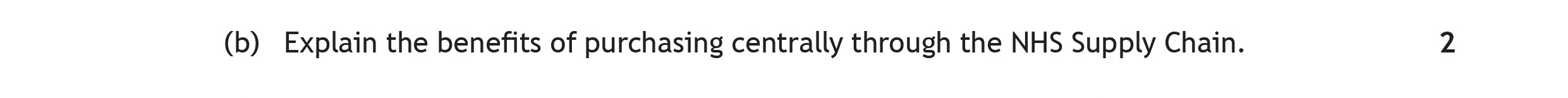 Explain-the-benefits-of-purchasing-centrally-through-the-NHS-Supply-Chain.-Scottish Highers Business Management-Question b-2019.png