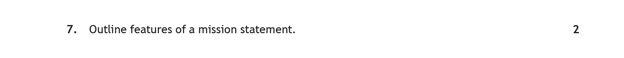 Outline-features-of-a-mission-statement.-Scottish Highers Administration and IT-Question 7-2019.png