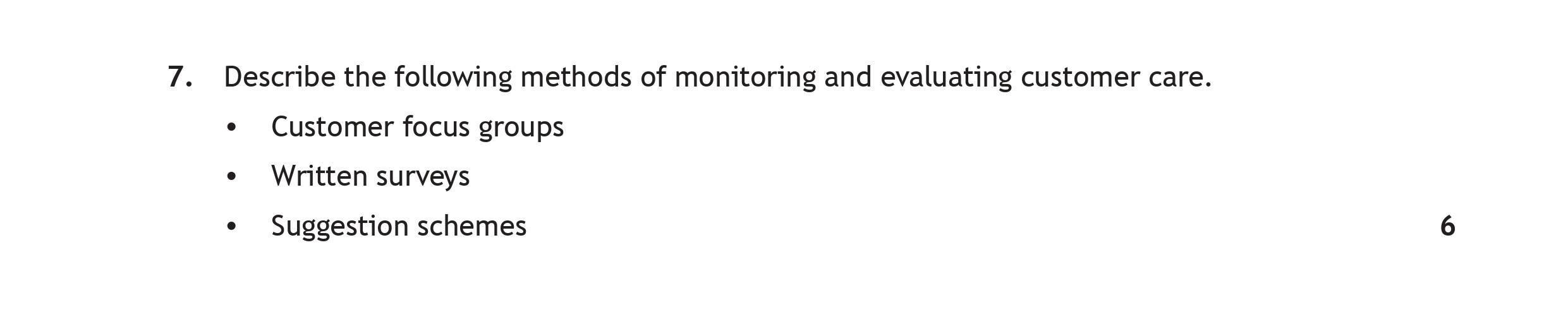 Describe-the-following-methods-of-monitoring-and-evaluating-customer-care-Scottish Highers Administration and IT-Question 7-2022.png