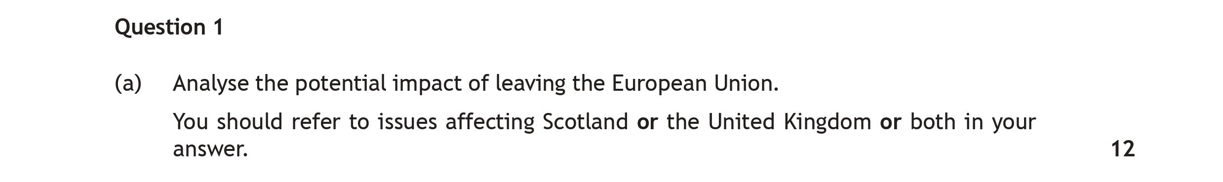Analyse-the-potential-impact-of-leaving-the-European-Union-Scottish Highers Modern Studies-Question 1(a)-2018.png