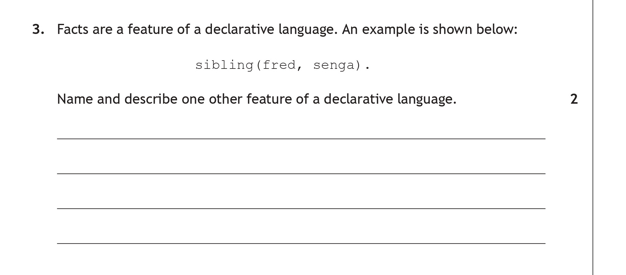 Facts-are-a-feature-of-a-declarative-language-Scottish Highers Computing Science-Question 3-2018.png