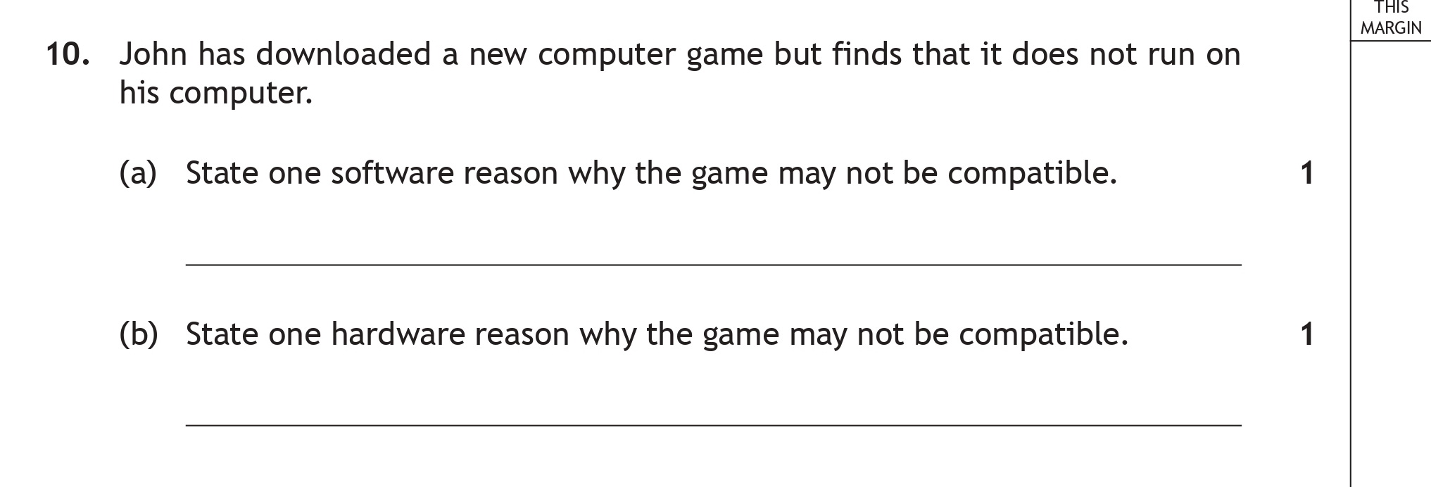 John-has-downloaded-a-new-computer-game-but-finds-that-it-does-not-run-on-his-computer-Scottish Highers Computing Science-Question 10-2018.png