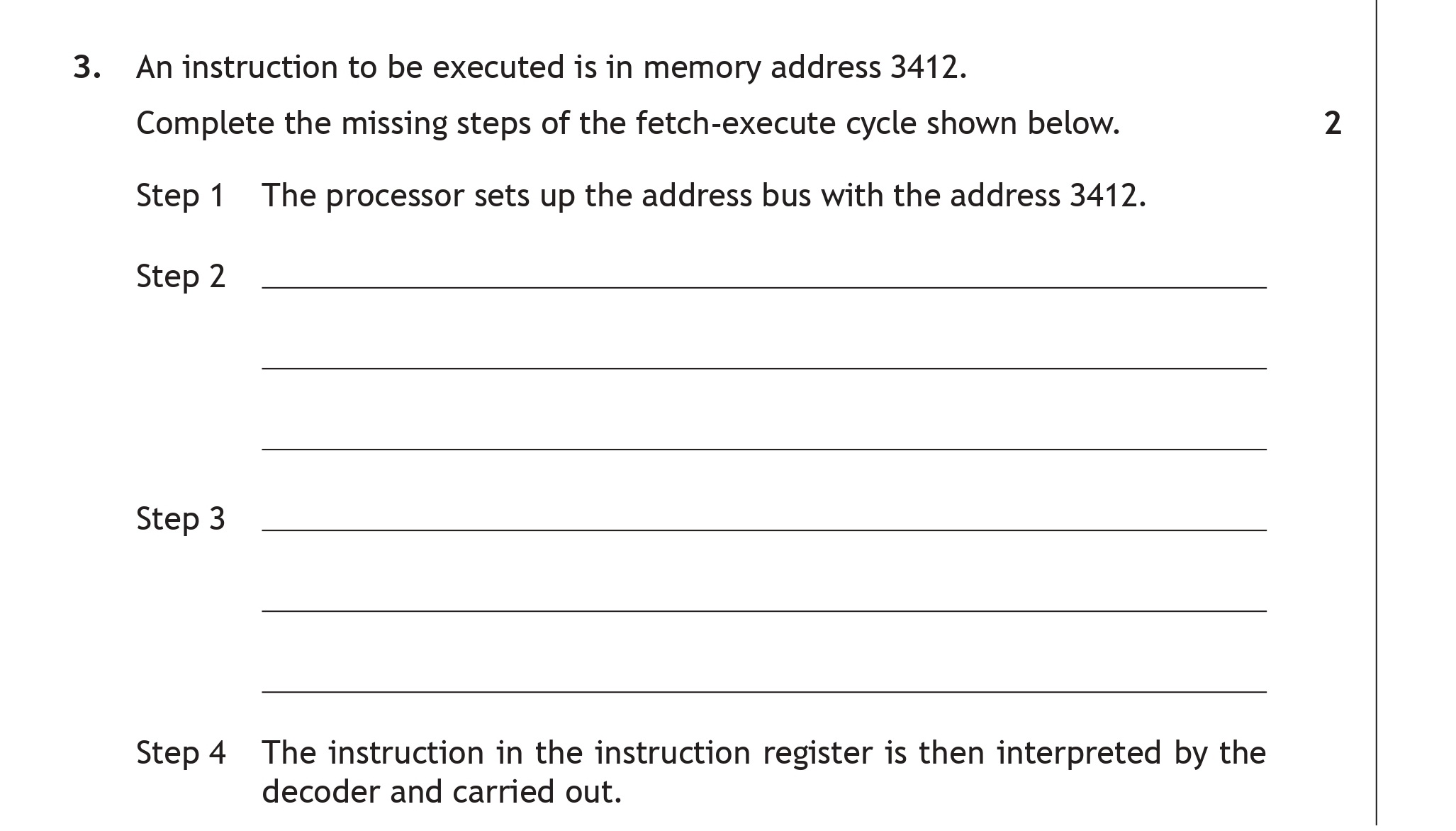 An-instruction-to-be-executed-is-in-memory-address-3412-Scottish Highers Computing Science-Question 3-2019.png