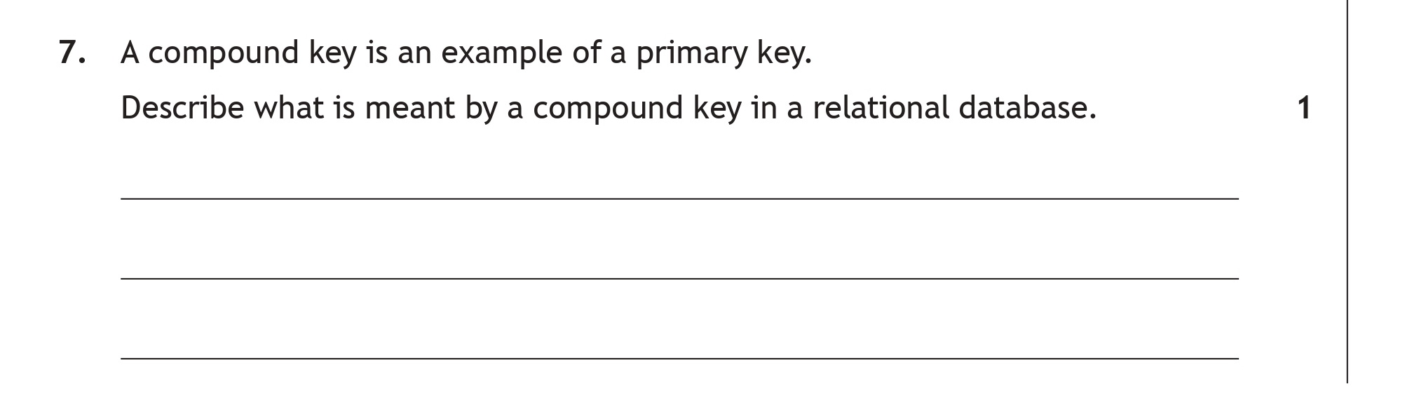 A-compound-key-is-an-example-of-a-primary-key-Scottish Highers Computing Science-Question 7-2019.png