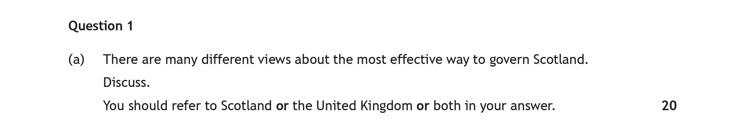 There-are-many-different-views-about-the-most-effective-way-to-govern-Scotland-Scottish Highers Modern Studies-Question 1(a)-2019.png