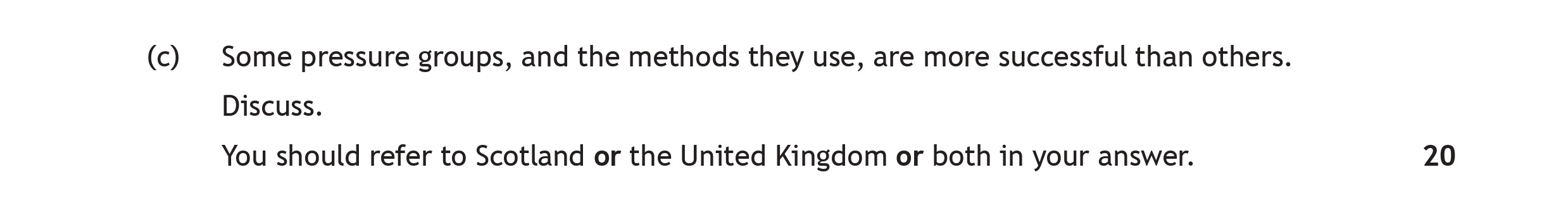 Some-pressure-groups,-and-the-methods-they-use,-are-more-successful-than-others-Scottish Highers Modern Studies-Question c-2019.png