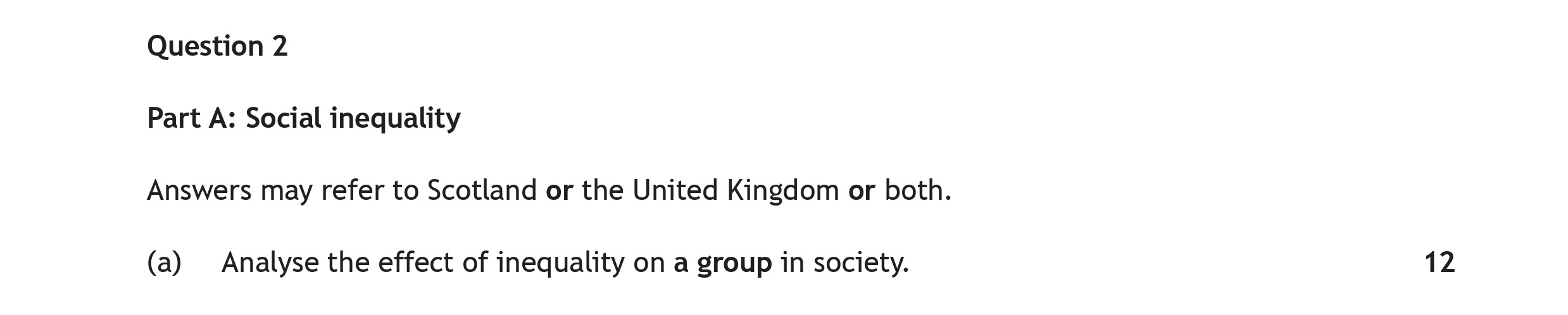 Analyse-the-effect-of-inequality-on-a-group-in-society.-Scottish Highers Modern Studies-Question 2(a)-2019.png