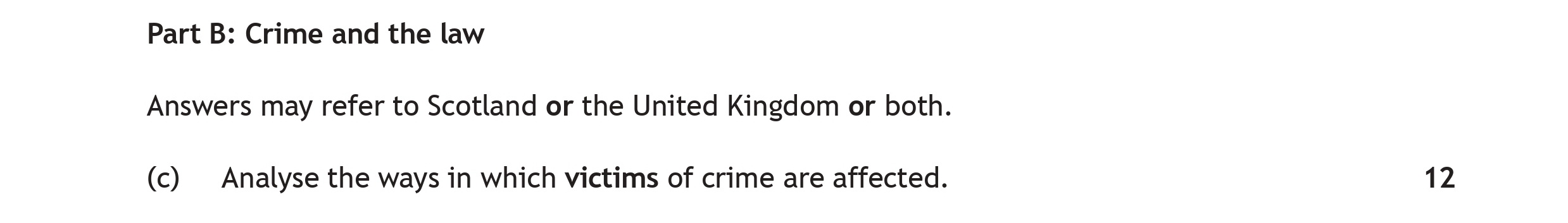 Analyse-the-ways-in-which-victims-of-crime-are-affected-Scottish Highers Modern Studies-Question (c)-2019.png
