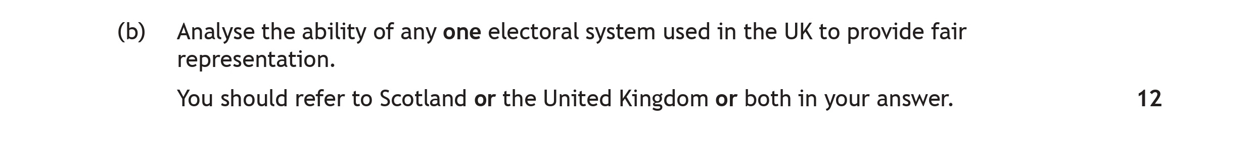 Analyse-the-ability-of-any-one-electoral-system-used-in-the-UK-to-provide-fair-representation-Scottish Highers Modern Studies-Question b-2022.png