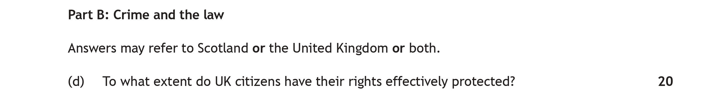 To-what-extent-do-UK-citizens-have-their-rights-effectively-protected?-Scottish Highers Modern Studies-Question (d)-2023.png