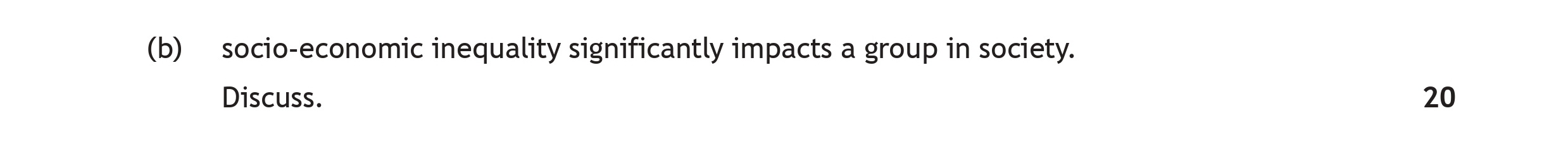 socio-economic-inequality-significantly-impacts-a-group-in-society-Scottish Highers Modern Studies-Question b-2023.png