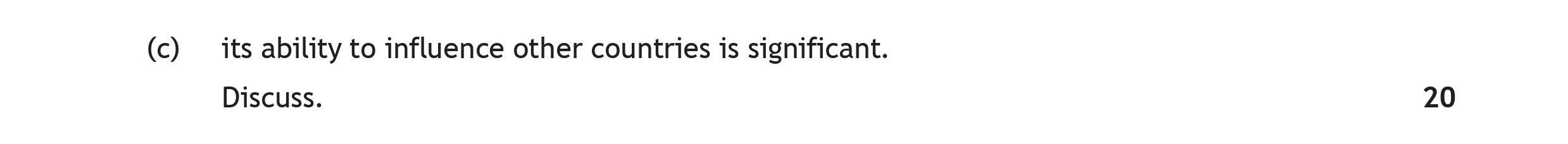 its-ability-to-influence-other-countries-is-significant-Scottish Highers Modern Studies-Question (c)-2023.png