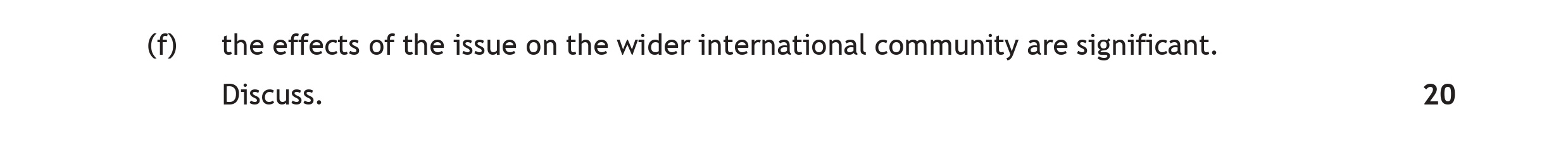 the-effects-of-the-issue-on-the-wider-international-community-are-significant-Scottish Highers Modern Studies-Question (f)-2023.png