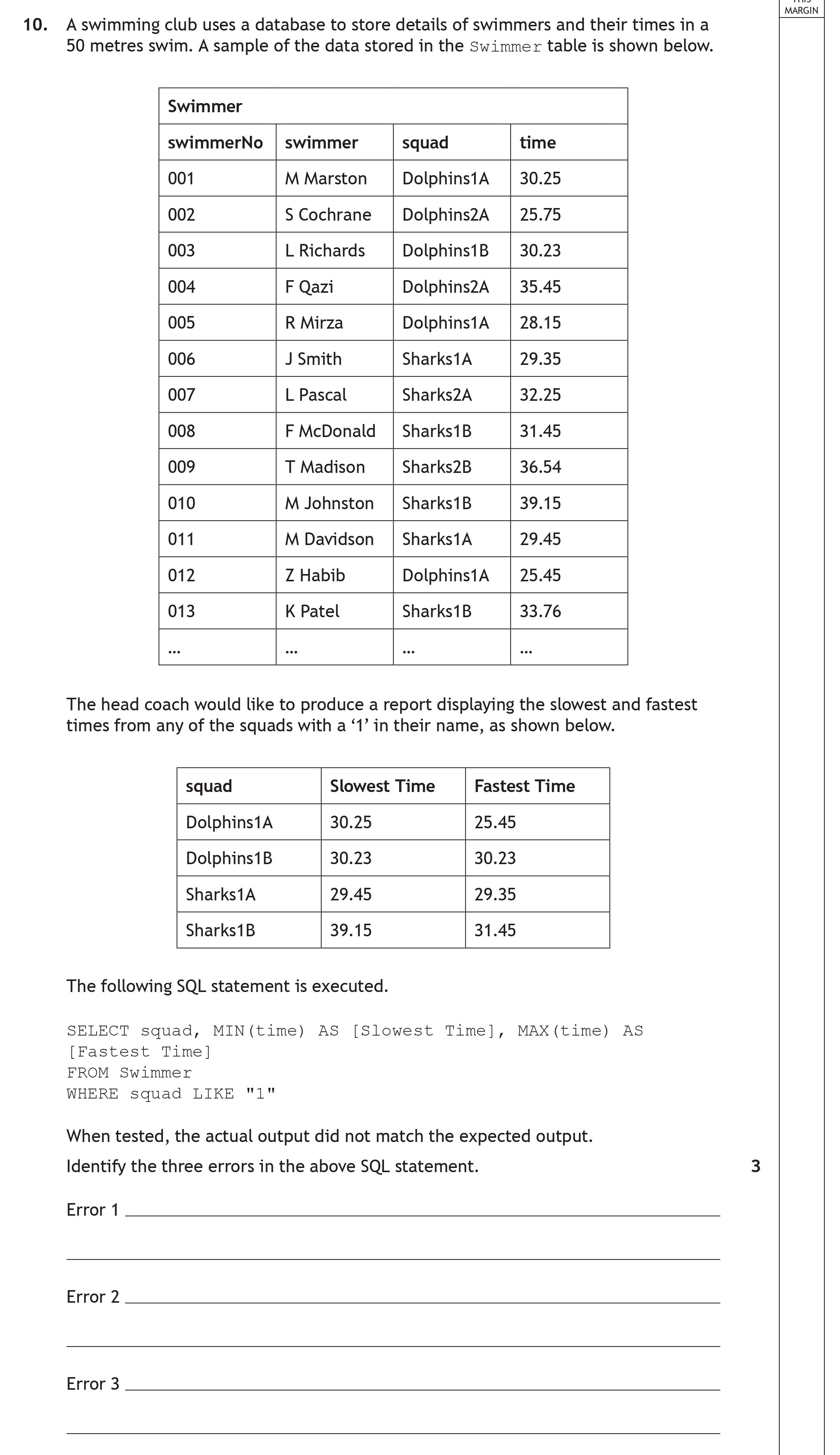 A-swimming-club-uses-a-database-to-store-details-of-swimmers-and-their-times-in-a-50-metres-swim-Scottish Highers Computing Science-Question 10-2022.png
