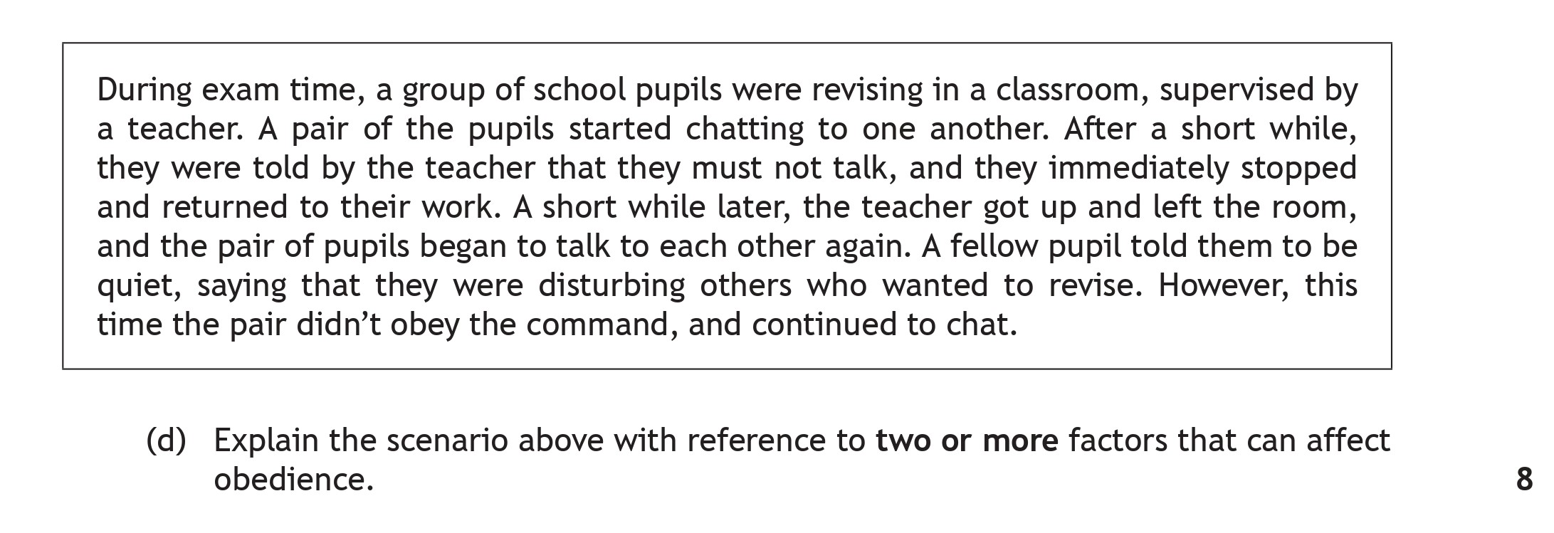 During-exam-time,-a-group-of-school-pupils-were-revising-in-a-classroom,-supervised-by-a-teacher-Scottish Highers Psychology-Question d-2018.png
