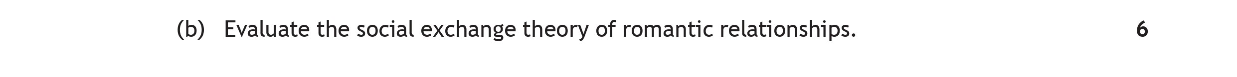 Evaluate-the-social-exchange-theory-of-romantic-relationships.-Scottish Highers Psychology-Question b-2019.png