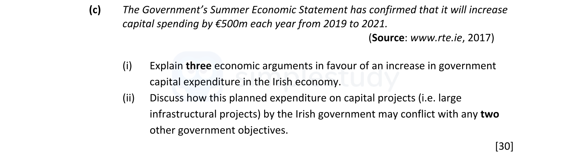 The-Government's-Summer-Economic-Statement-has-confirmed-that-it-will-increase-capital-spending-by-€500m-each-year-from-2019-to-2021-Leaving Cert Economics-Question (c)-2018.png