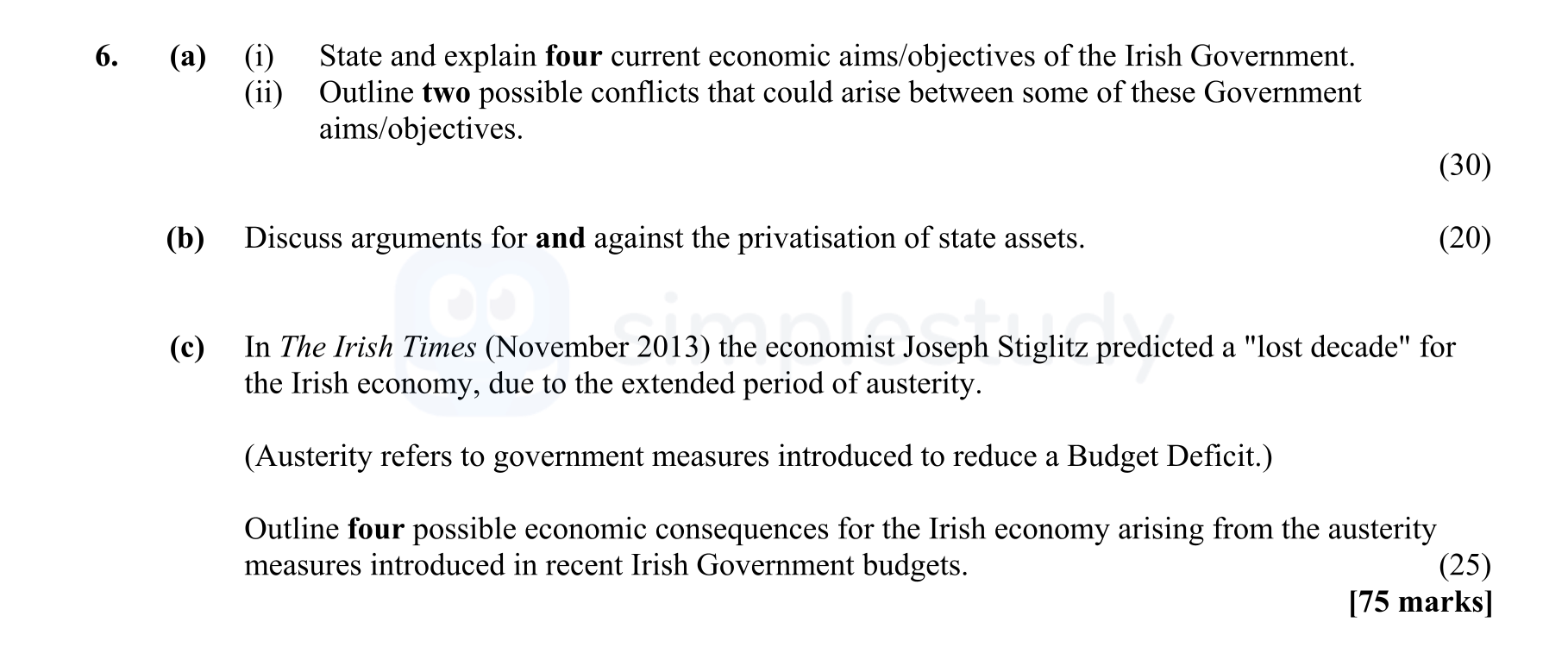 6.-(a)-(i)-State-and-explain-four-current-economic-aims/objectives-of-the-Irish-Government-Leaving Cert Economics-Question 6-2014.png