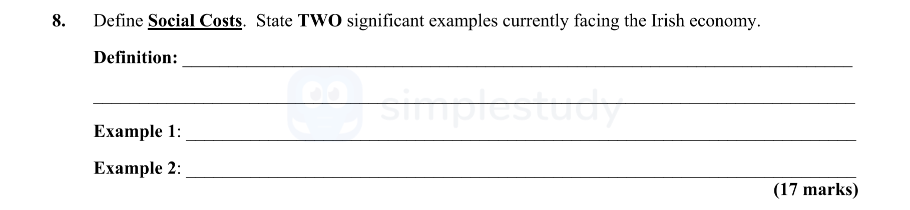 Define-Social-Costs-Leaving Cert Economics-Question 8-2007.png