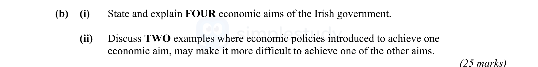 State-and-explain-FOUR-economic-aims-of-the-Irish-government-Leaving Cert Economics-Question (b)-2007.png