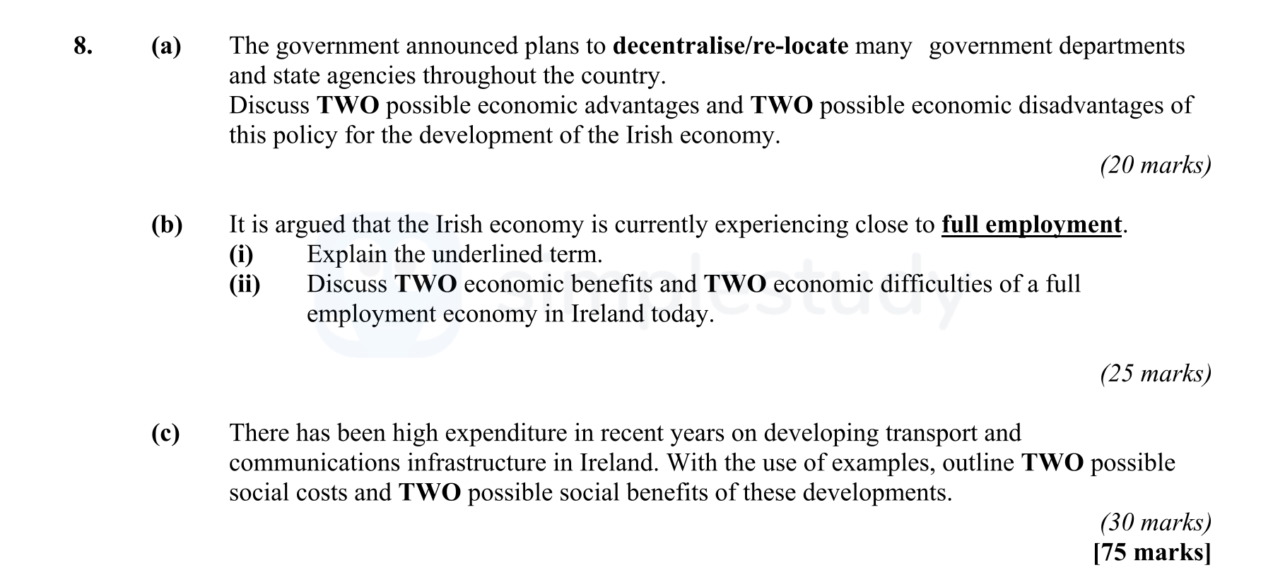 The-government-announced-plans-to-decentralise/re-locate-many-government-departments-and-state-agencies-throughout-the-country-Leaving Cert Economics-Question 8-2006.png