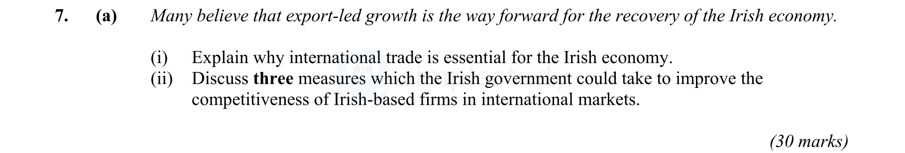 Many-believe-that-export-led-growth-is-the-way-forward-for-the-recovery-of-the-Irish-economy-Leaving Cert Economics-Question 7 (a)-2010.png