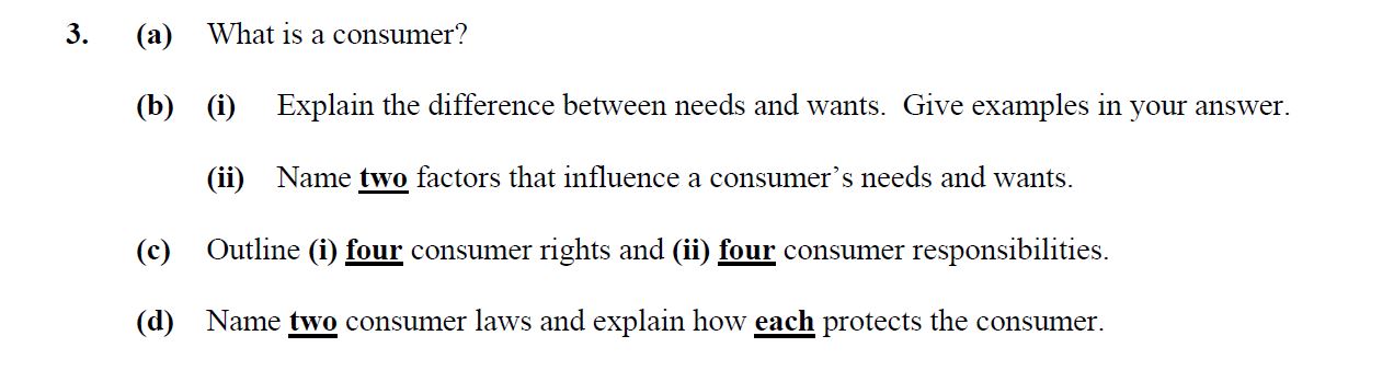 What-is-a-consumer?--A-consumer-is-anyone-who-buys-and-uses-goods-or-services-Junior Cycle Home Economics-Question 3-2007.png