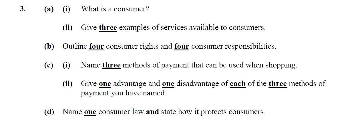 3.-(a)-(i)-What-is-a-consumer?--(ii)-Give-three-examples-of-services-available-to-consumers-Junior Cycle Home Economics-Question 3-2012.png