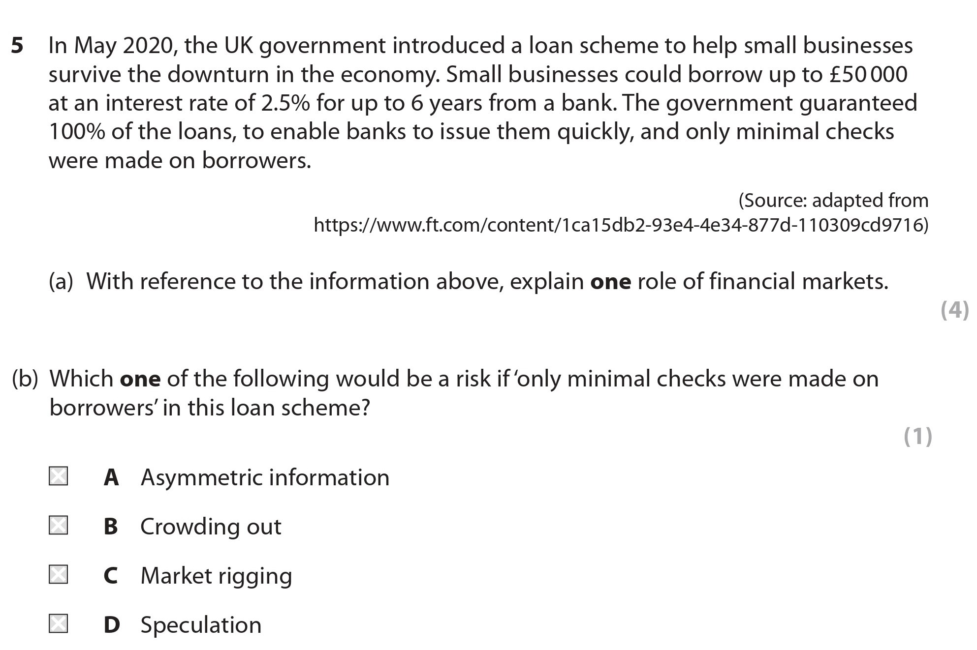 In-May-2020,-the-UK-government-introduced-a-loan-scheme-to-help-small-businesses-survive-the-downturn-in-the-economy-Edexcel-A-Level Economics A-Question 5-2022-Paper 2.png