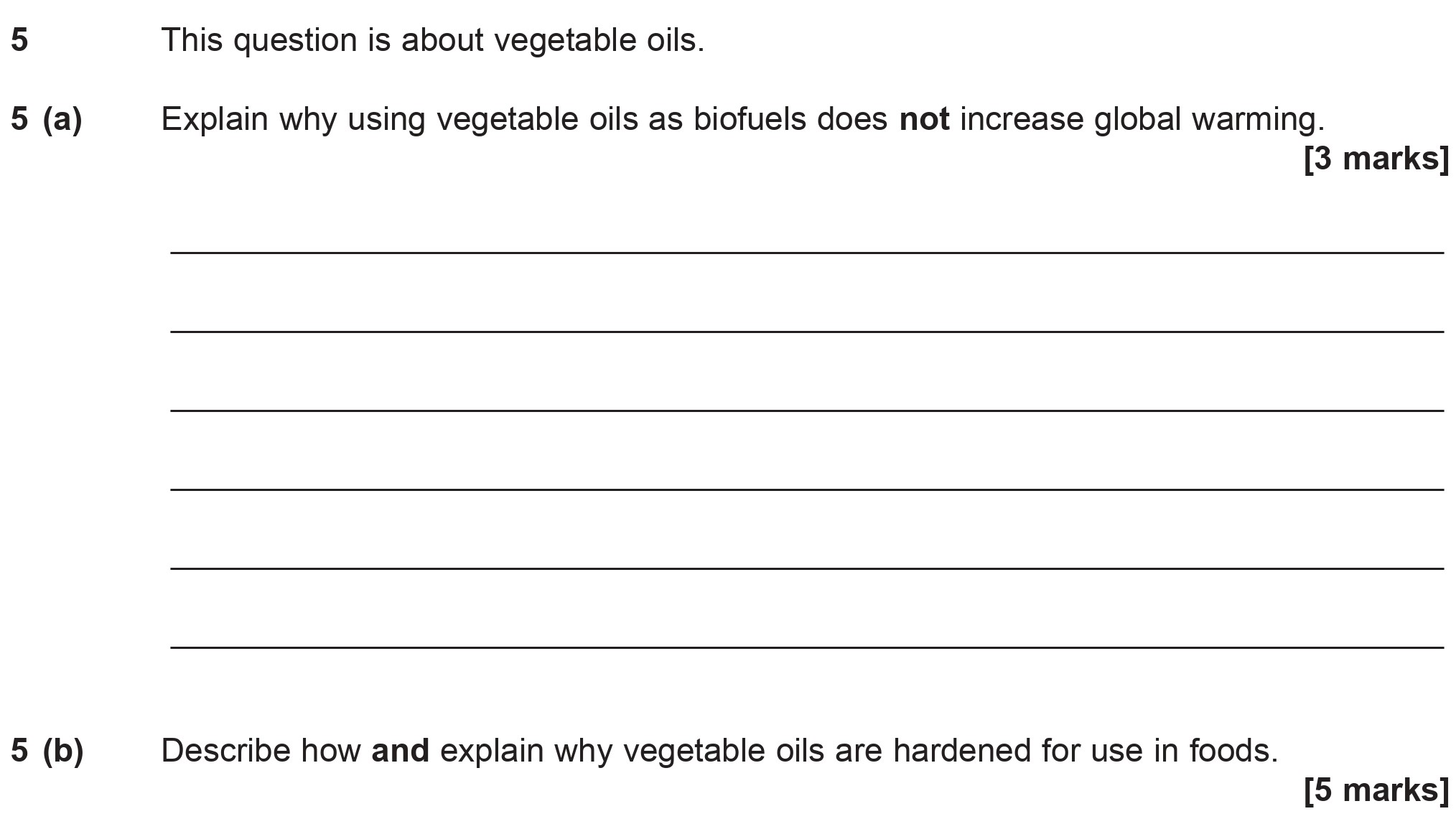 This-question-is-about-vegetable-oils-AQA-GCSE Chemistry-Question 5-2016-Paper 1.png