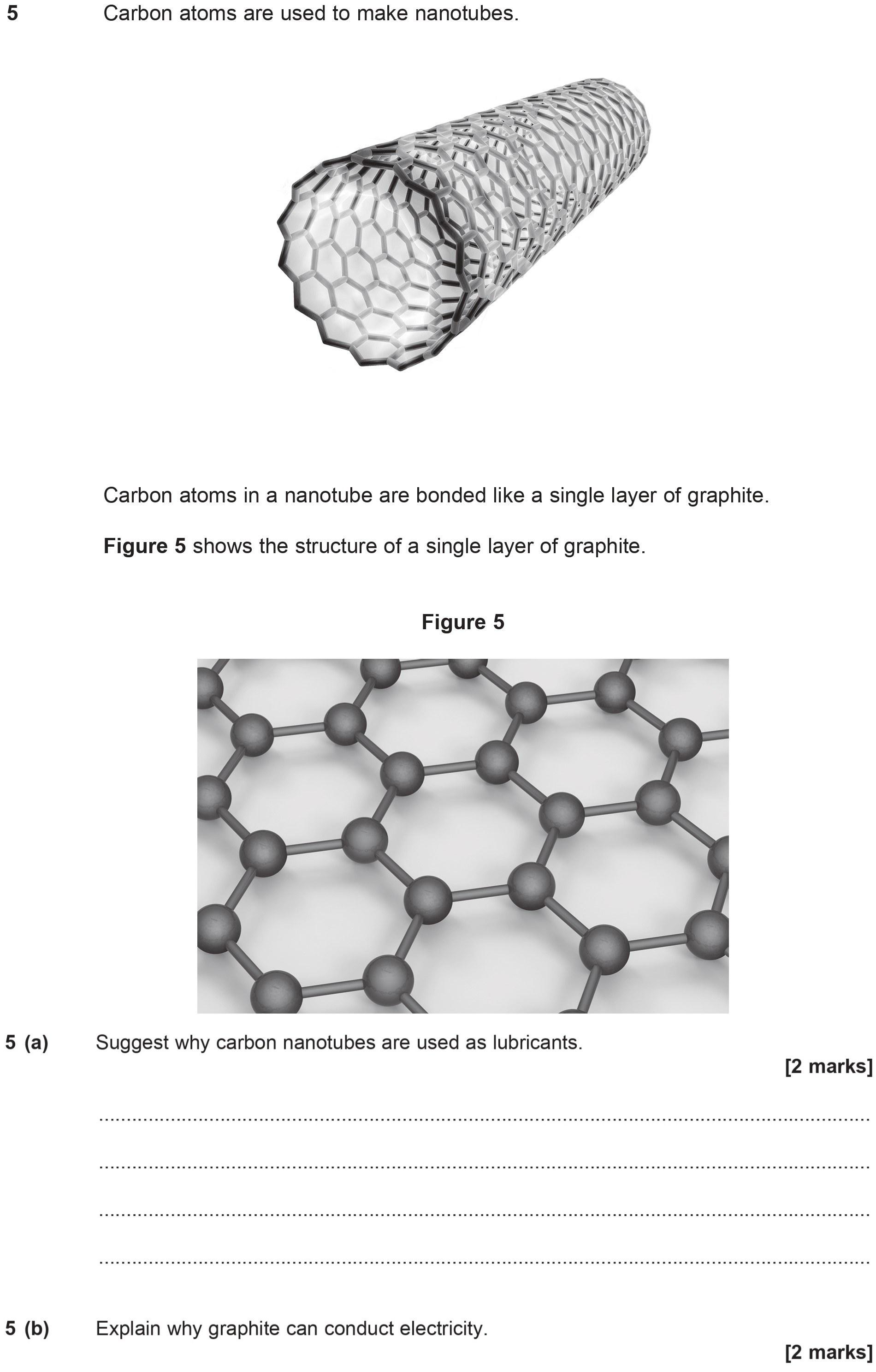 Carbon-atoms-are-used-to-make-nanotubes-AQA-GCSE Chemistry-Question 5-2014-Paper 1.png