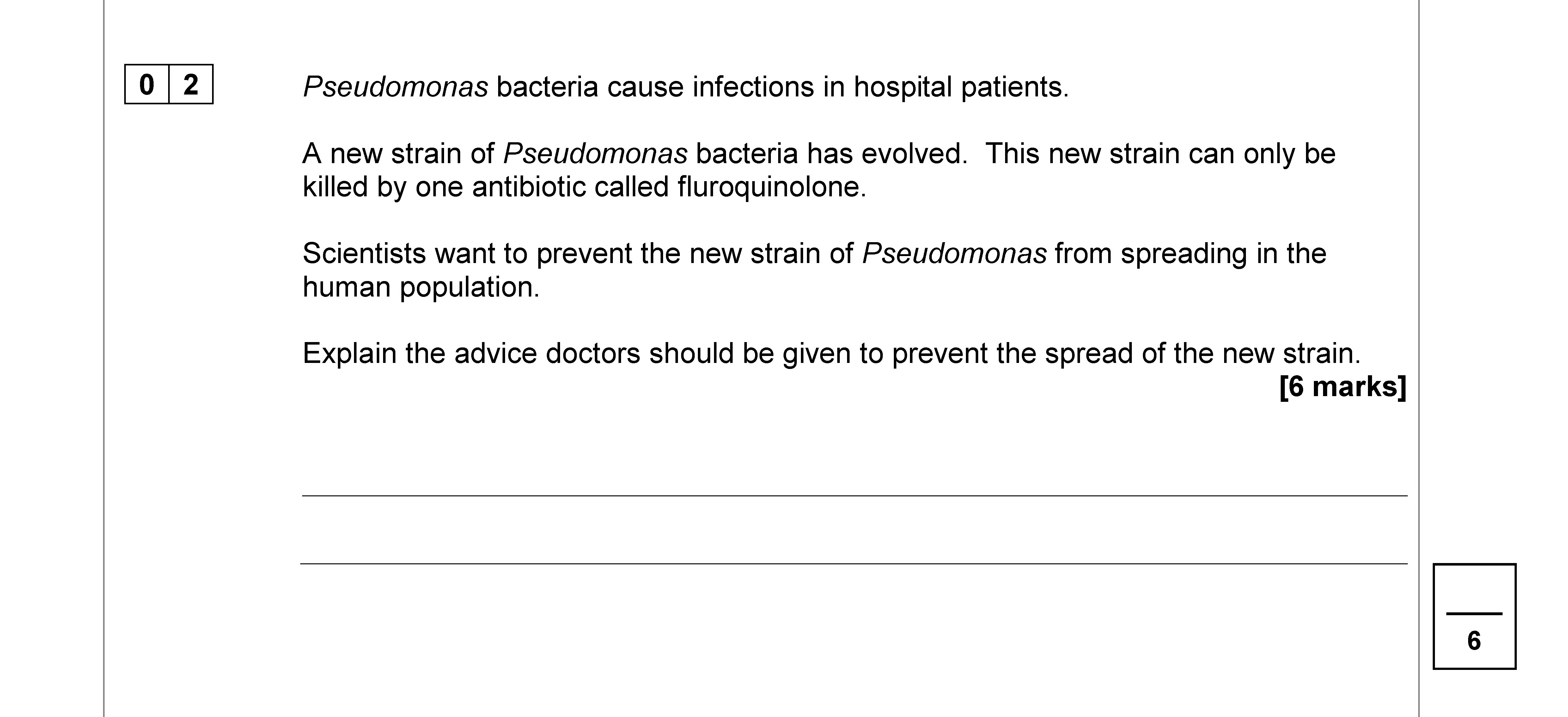Pseudomonas-bacteria-cause-infections-in-hospital-patients-AQA-GCSE Biology Combined Science-Question 2-2018-Paper 2.png