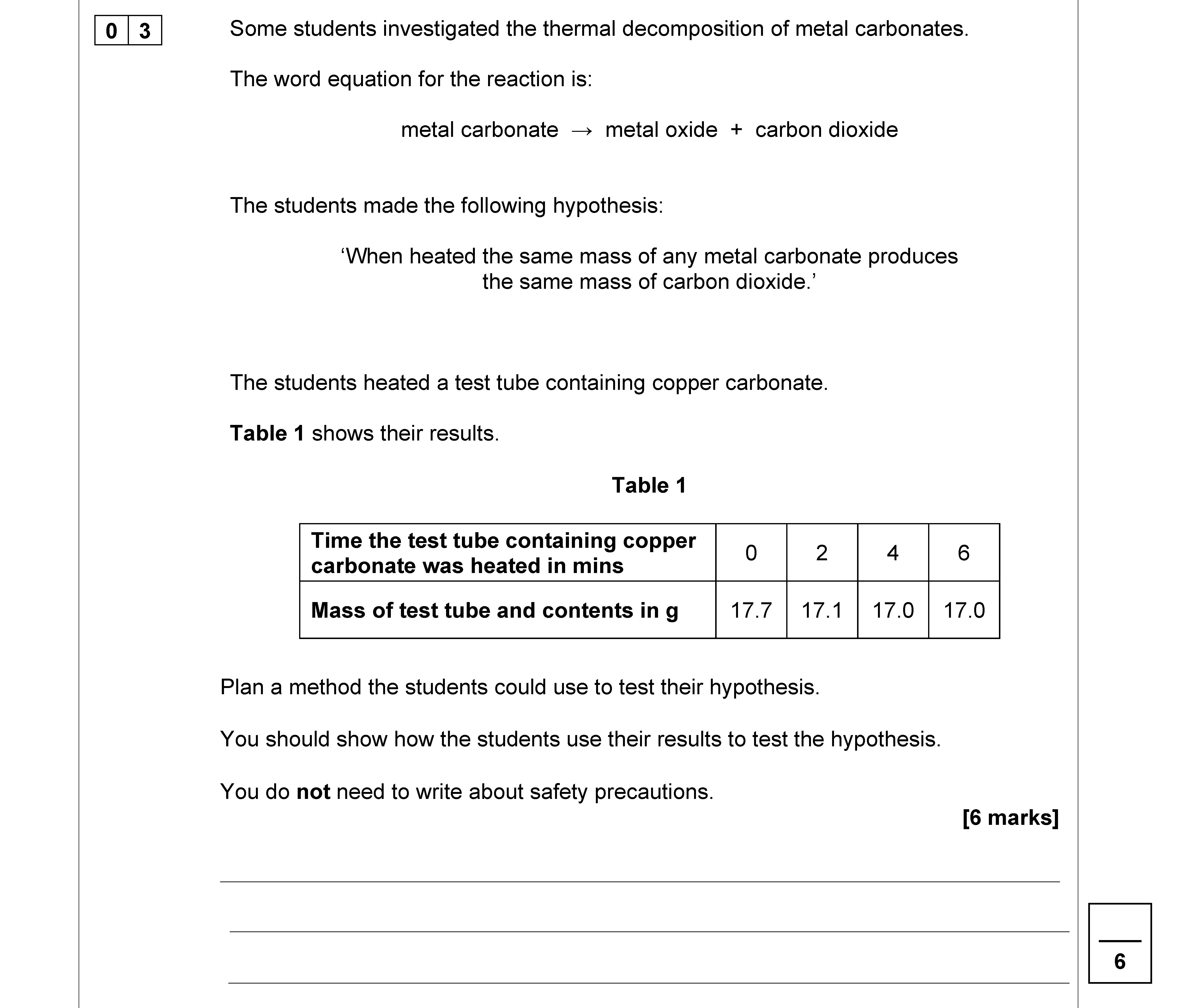 Some-students-investigated-the-thermal-decomposition-of-metal-carbonates-AQA-GCSE Chemistry Combined Science-Question 3-2020-Paper 1.png