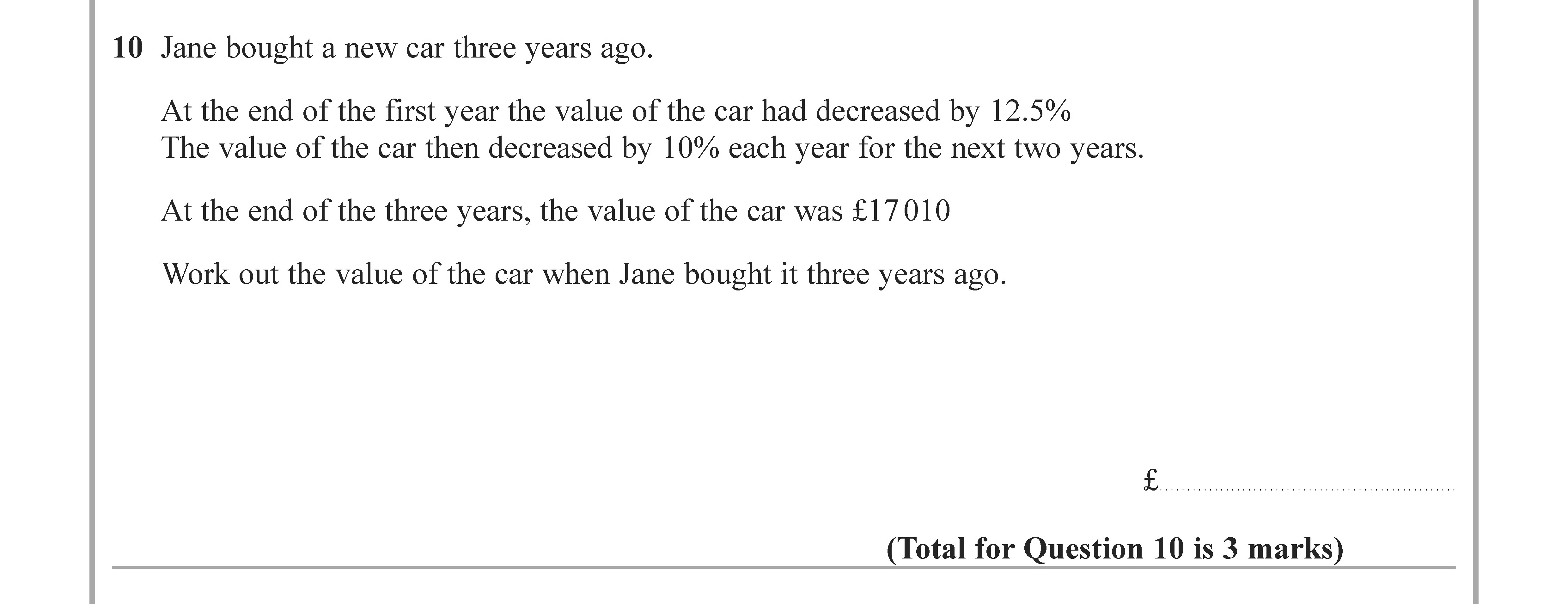 Jane-bought-a-new-car-three-years-ago-Edexcel-GCSE Maths-Question 10-2022-Paper 3.png