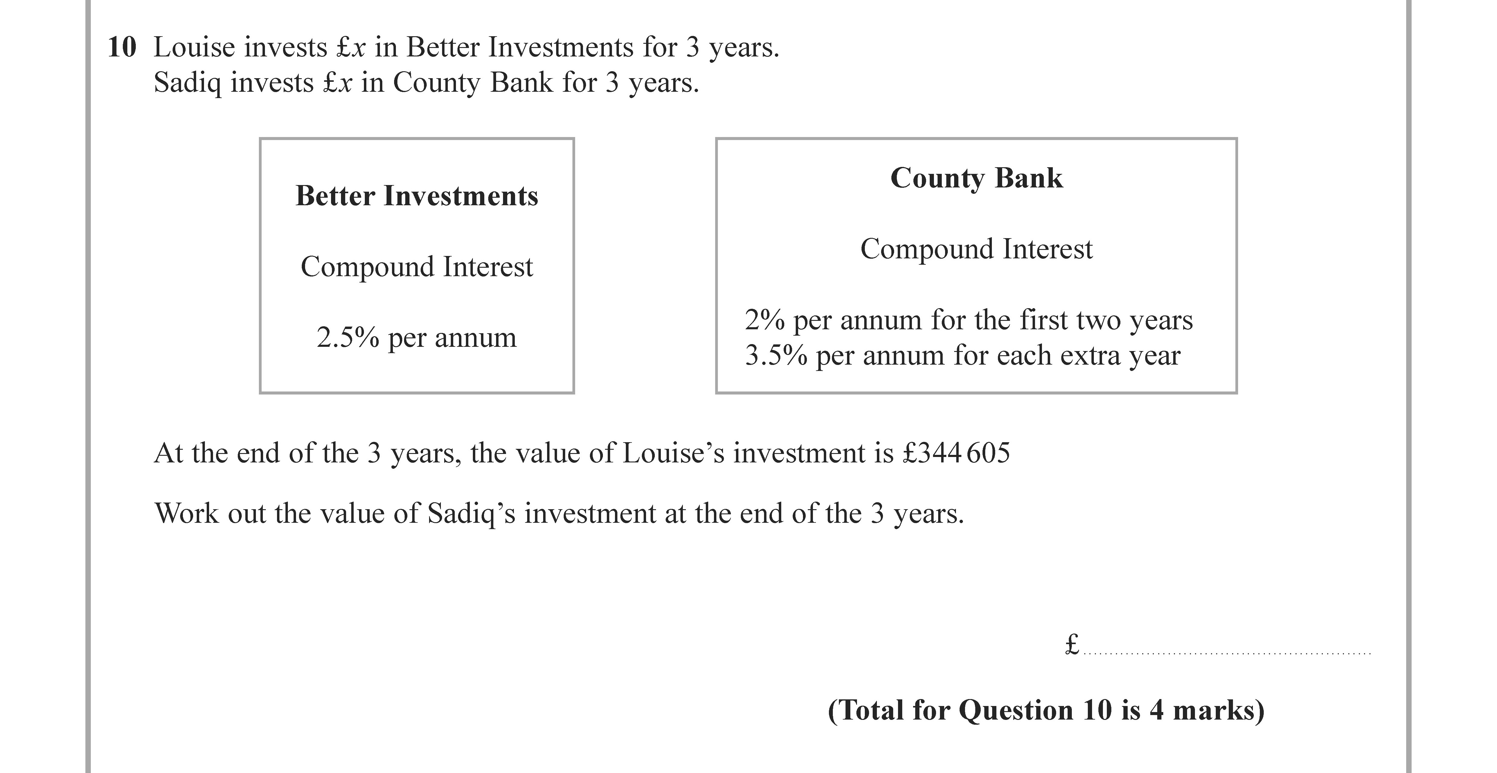 Louise-invests-£x-in-Better-Investments-for-3-years-Edexcel-GCSE Maths-Question 11-2021-Paper 2.png
