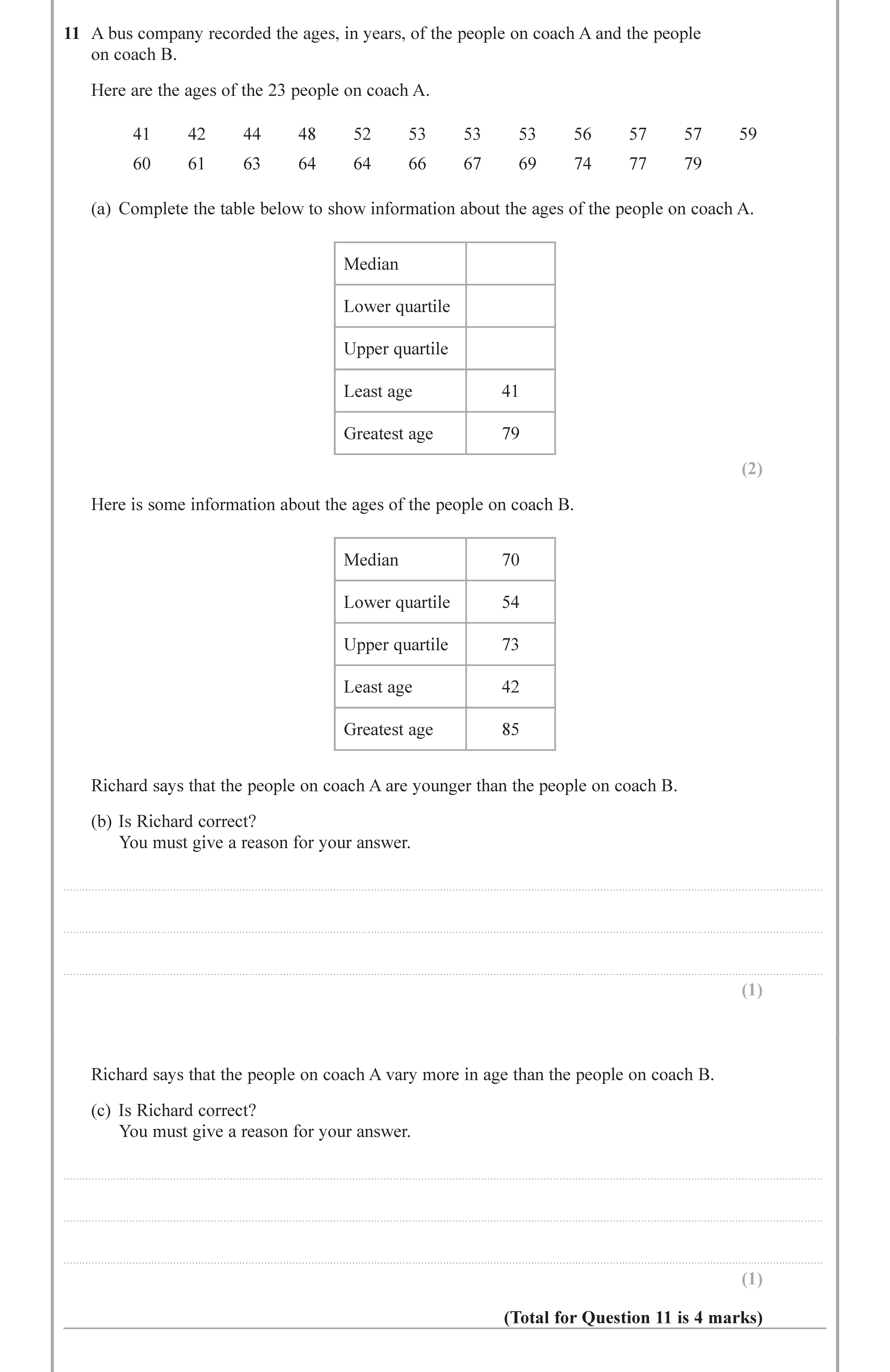 A-bus-company-recorded-the-ages,-in-years,-of-the-people-on-coach-A-and-the-people-on-coach-B-Edexcel-GCSE Maths-Question 12-2019-Paper 1.png