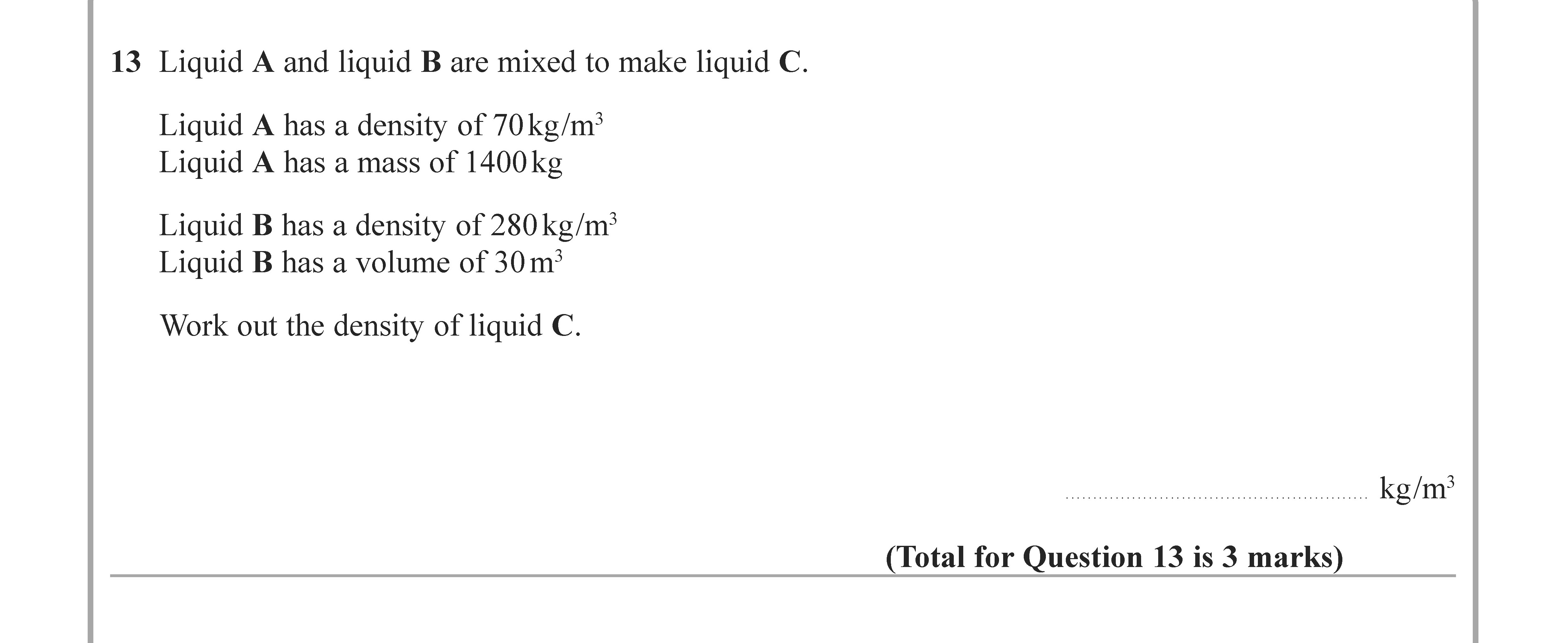 Liquid-A-and-liquid-B-are-mixed-to-make-liquid-C-Edexcel-GCSE Maths-Question 14-2020-Paper 1.png