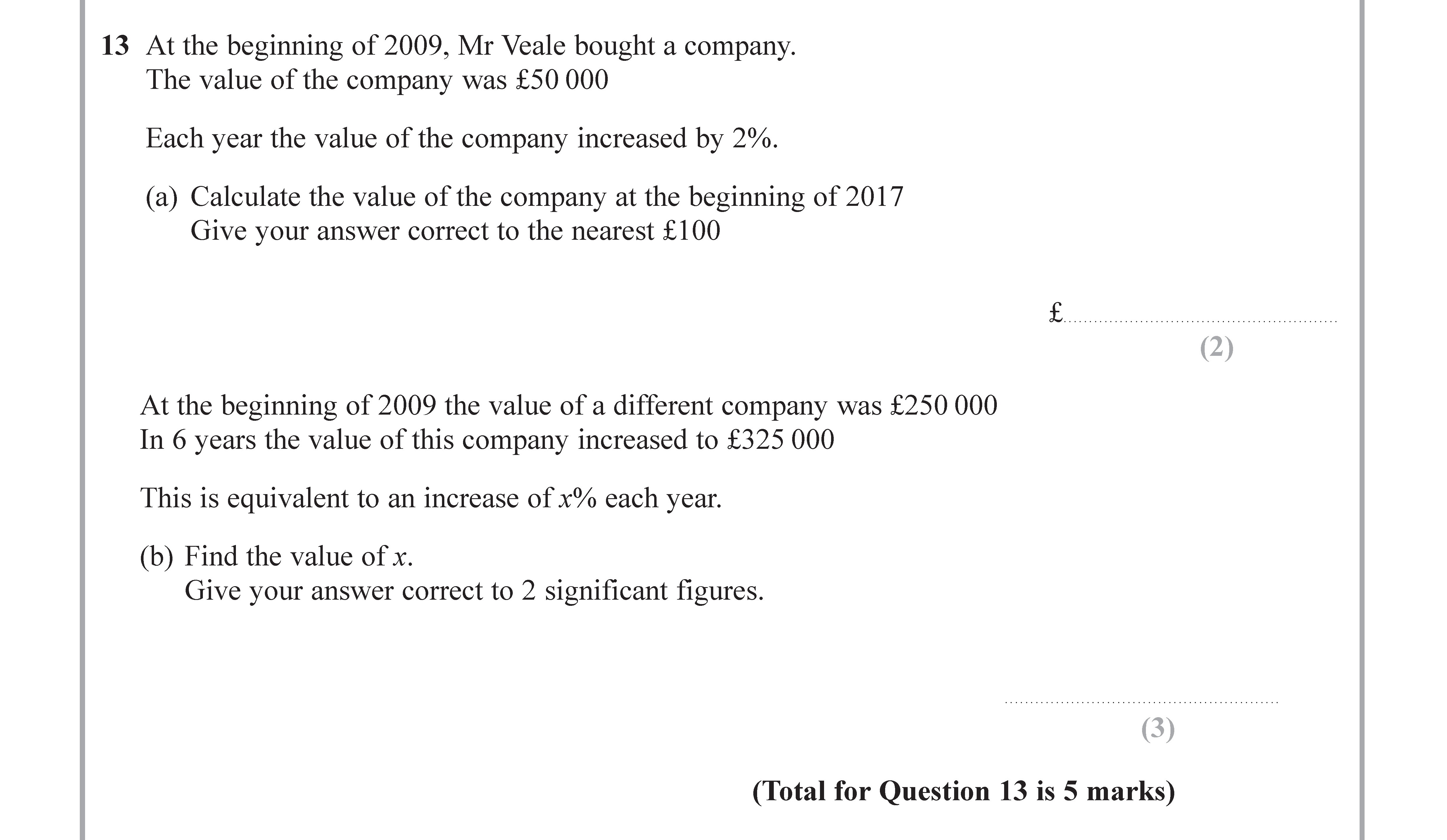 At-the-beginning-of-2009,-Mr-Veale-bought-a-company-Edexcel-GCSE Maths-Question 13-2017-Paper 2.png