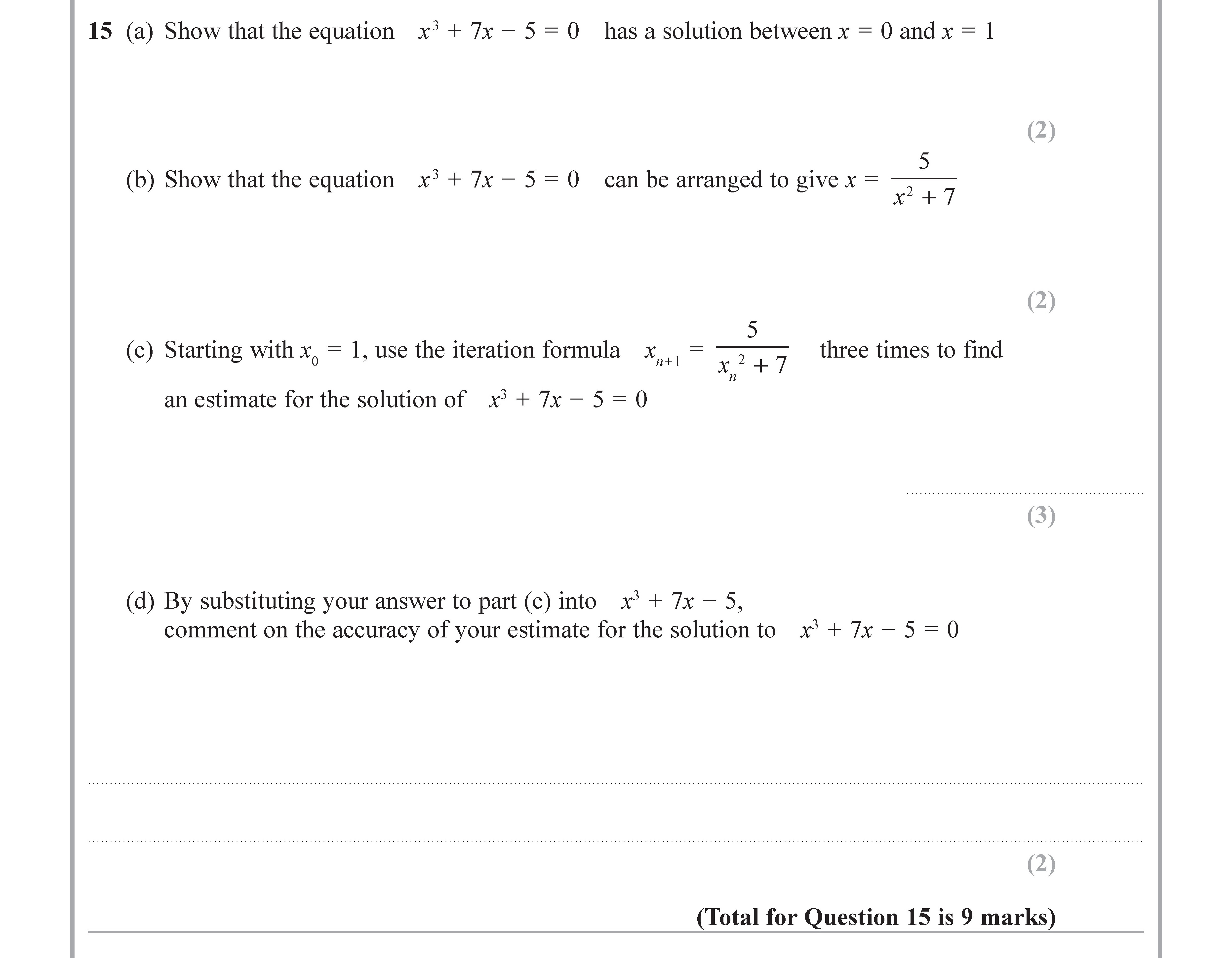15-(a)-Show-that-the-equation-$x^2-+-7x---5-=-0$-has-a-solution-between-$x-=-0$-and-$x-=-1$-Edexcel-GCSE Maths-Question 15-2017-Paper 3.png