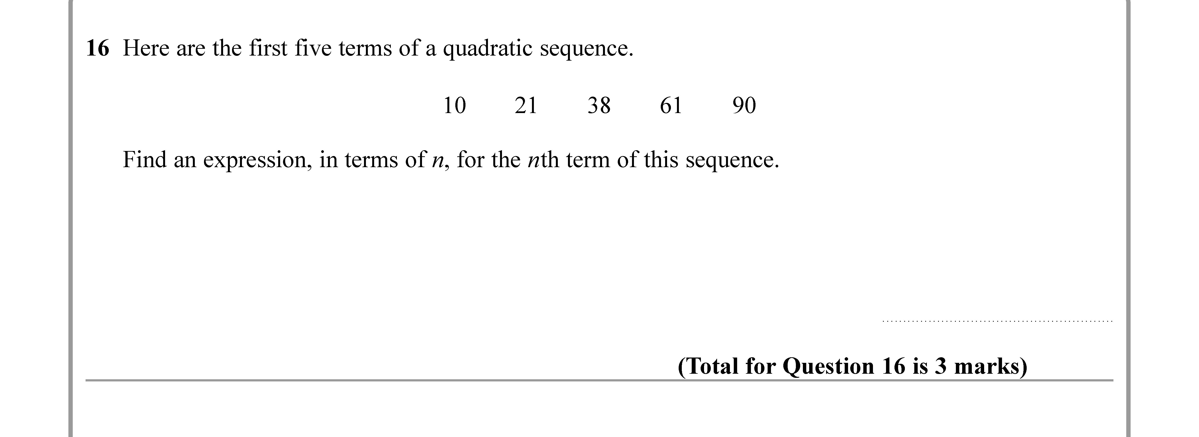 Here-are-the-first-five-terms-of-a-quadratic-sequence-Edexcel-GCSE Maths-Question 17-2020-Paper 2.png