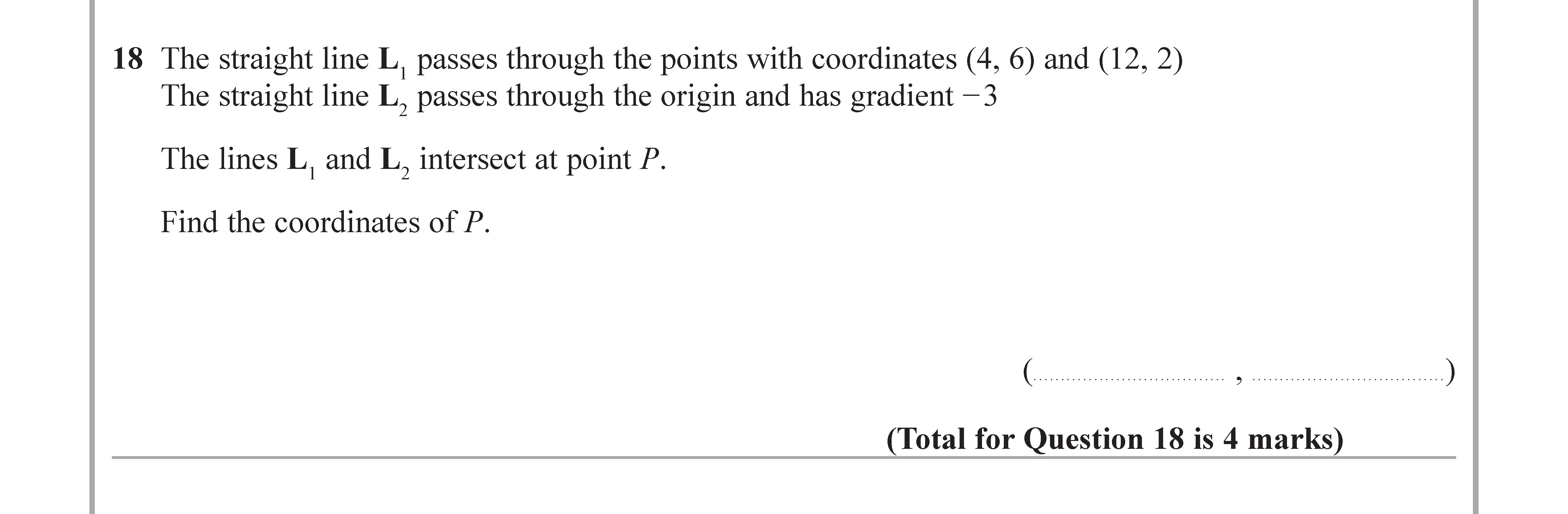 The-straight-line-L1-passes-through-the-points-with-coordinates-(4,-6)-and-(12,-2)-Edexcel-GCSE Maths-Question 19-2018-Paper 2.png