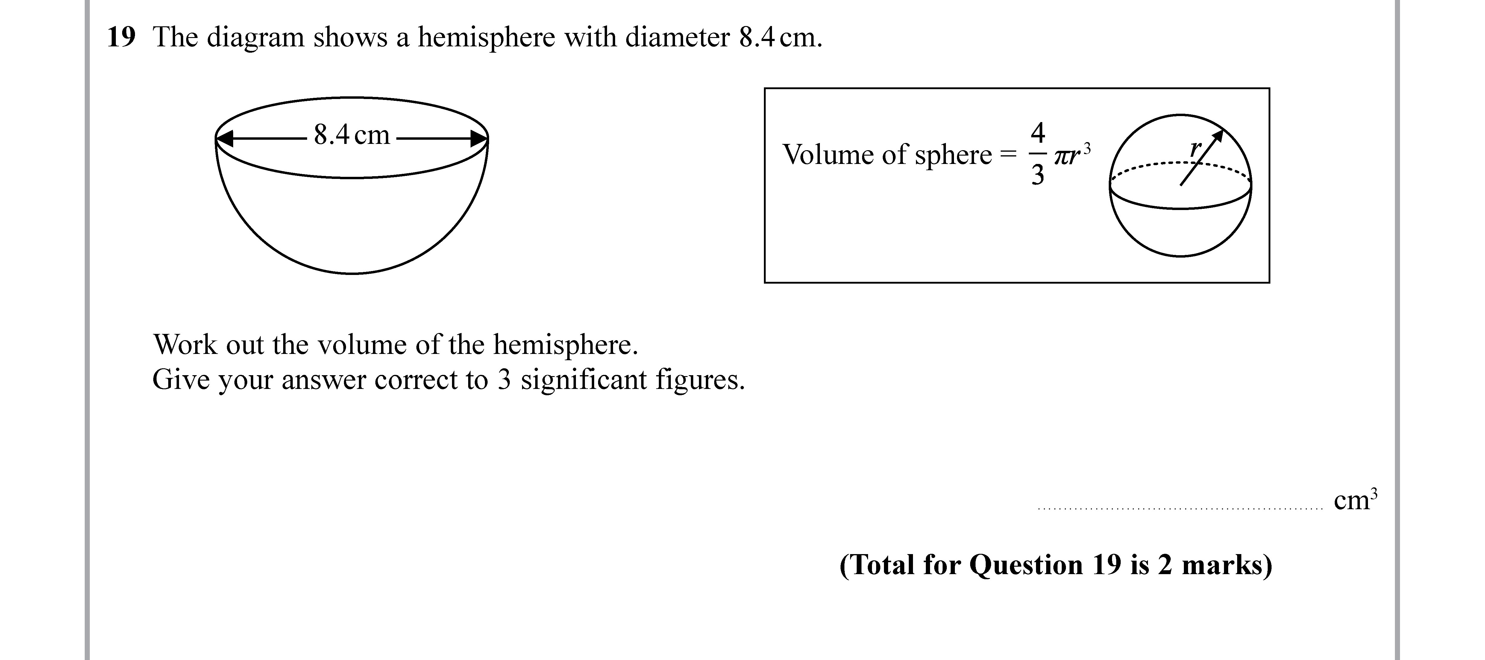 The-diagram-shows-a-hemisphere-with-diameter-8.4cm-Edexcel-GCSE Maths-Question 20-2019-Paper 2.png