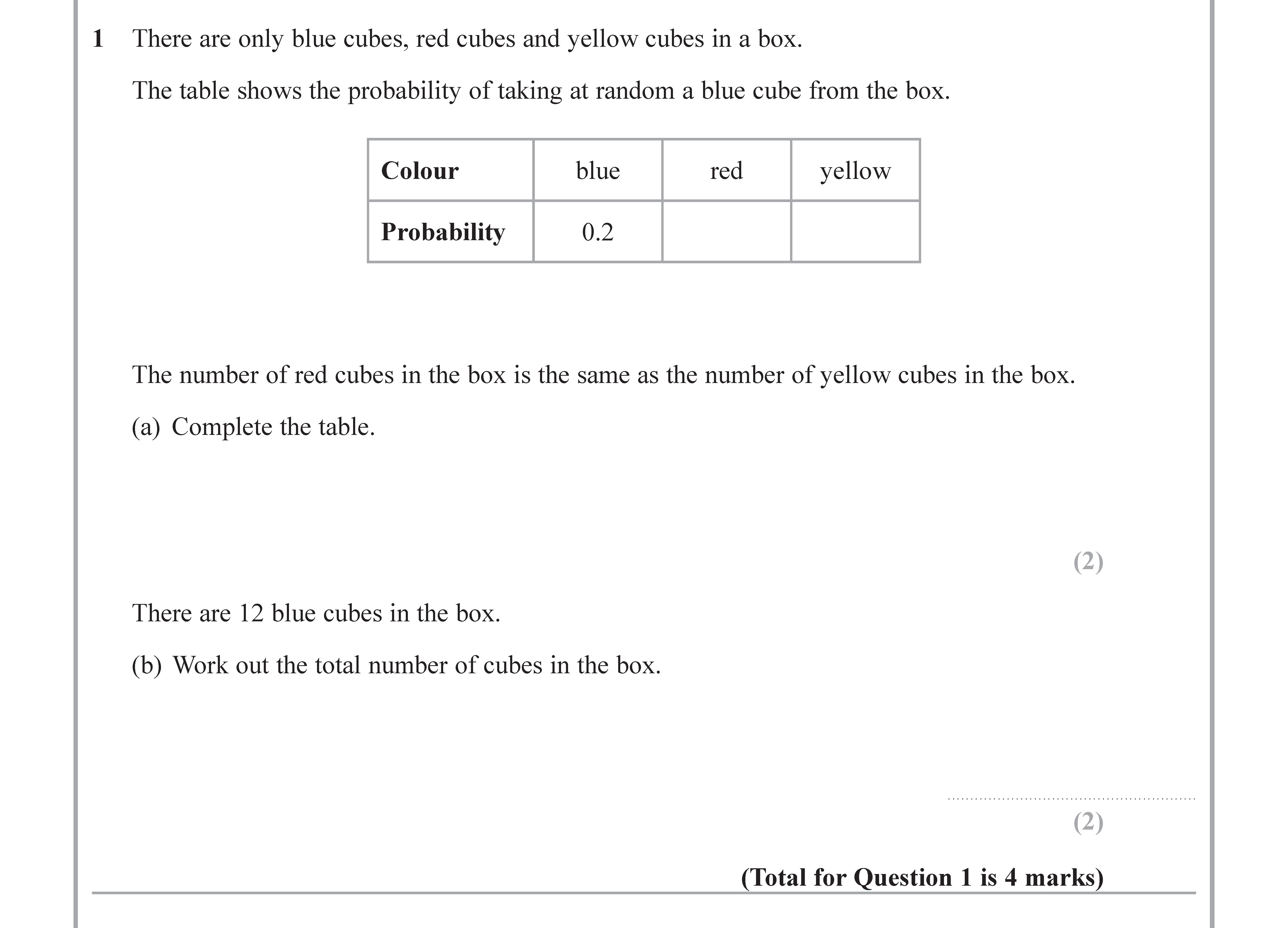 There-are-only-blue-cubes,-red-cubes-and-yellow-cubes-in-a-box-Edexcel-GCSE Maths-Question 2-2019-Paper 1.png