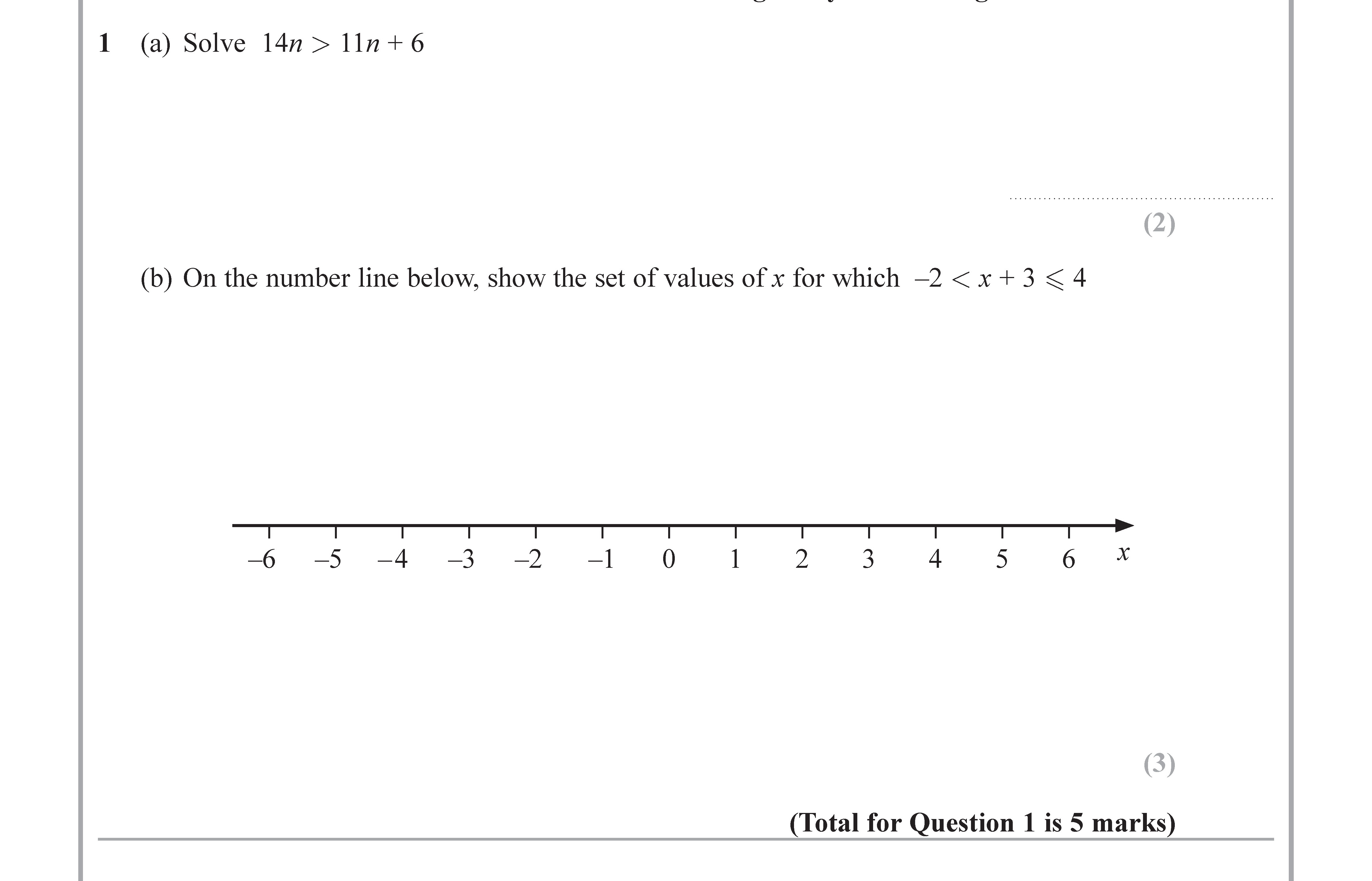 1.-Solve-14n->-11n-+-6----(b)-On-the-number-line-below,-show-the-set-of-values-of-x-for-which-−2-<-x-+-3-≤-4.-Edexcel-GCSE Maths-Question 2-2019-Paper 2.png