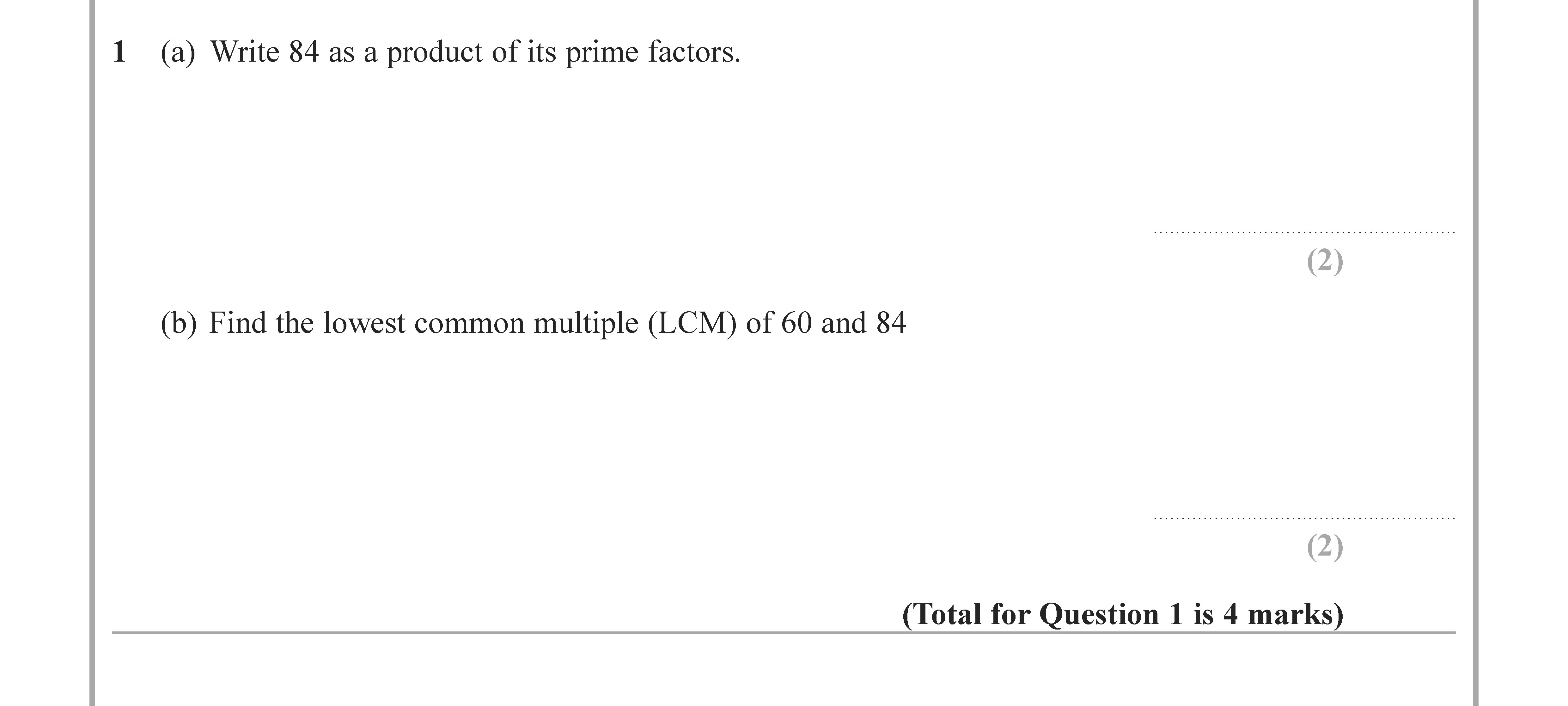 1.-(a)-Write-84-as-a-product-of-its-prime-factors-Edexcel-GCSE Maths-Question 2-2020-Paper 2.png