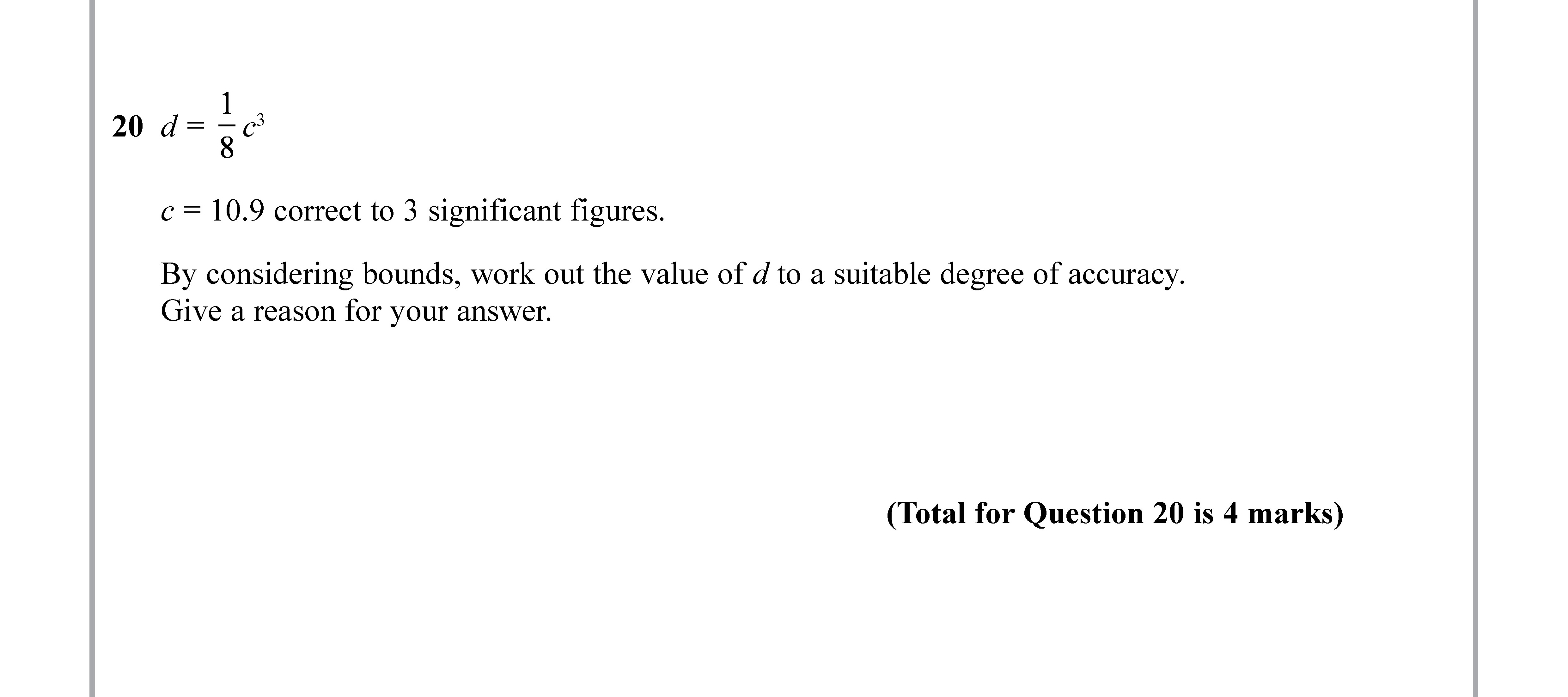 20---d-=-\frac{1}{8}-c^2---\epsilon-=-10.9-\text{-correct-to-3-significant-figures}-Edexcel-GCSE Maths-Question 21-2019-Paper 2.png