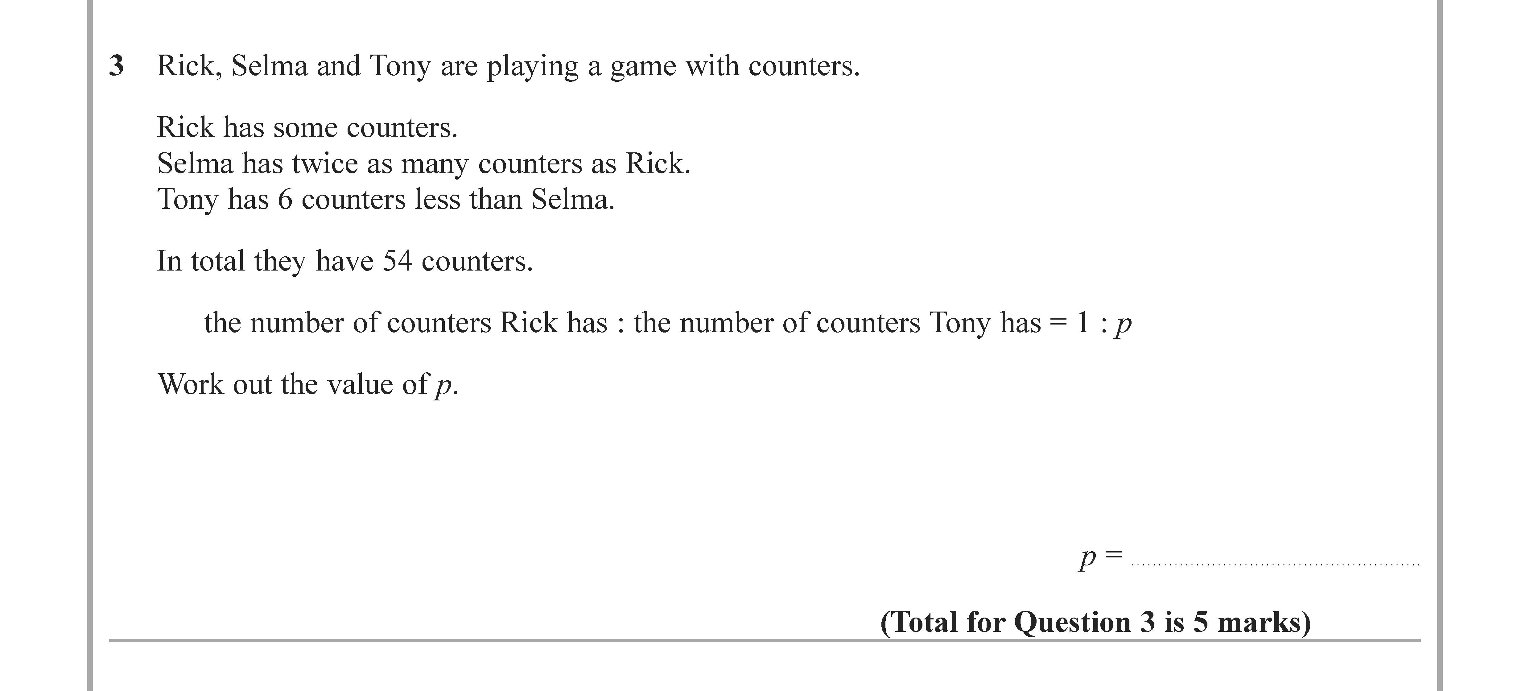 Rick,-Selma-and-Tony-are-playing-a-game-with-counters-Edexcel-GCSE Maths-Question 4-2022-Paper 3.png