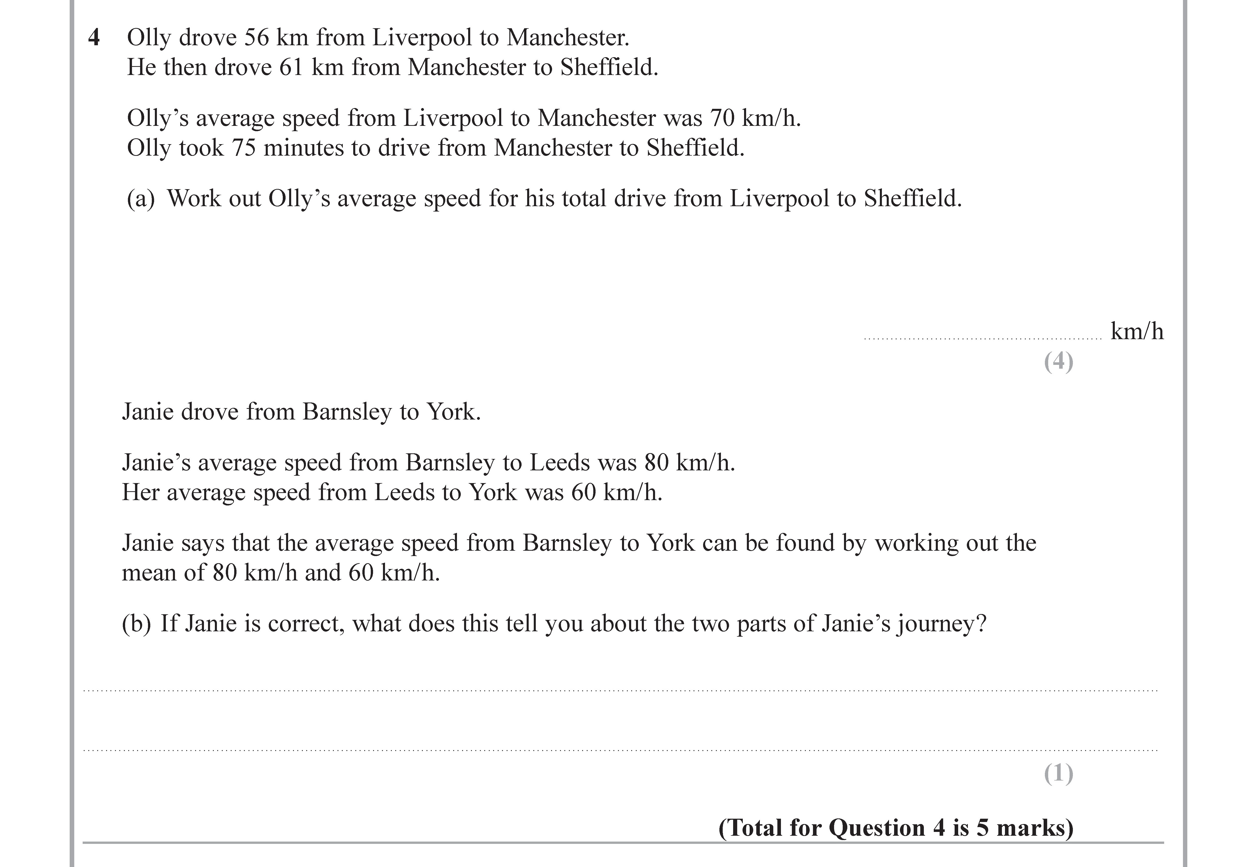 Olly-drove-56-km-from-Liverpool-to-Manchester-Edexcel-GCSE Maths-Question 4-2017-Paper 2.png